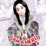 I AM A HERO Vol. 5 (IVREA Arg)