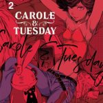 Carole & Tuesday Vol. 2