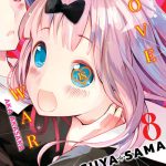 Kaguya-sama: Love is War! Vol. 8